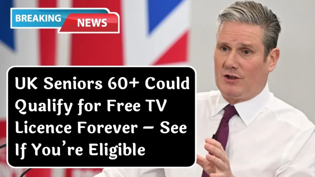 UK Seniors 60+ Could Qualify for Free TV Licence Forever